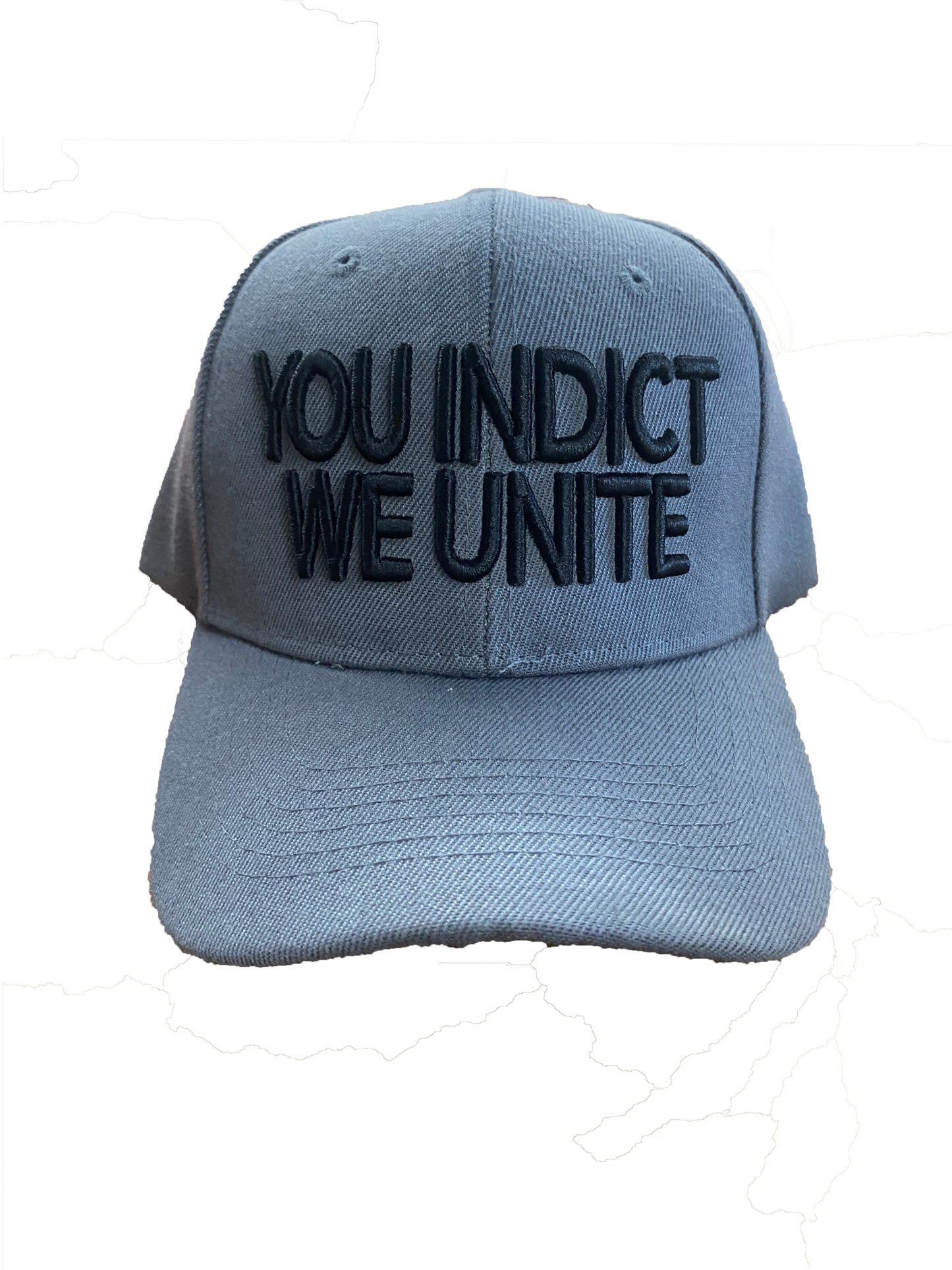 YOU INDICT WE UNITE HAT